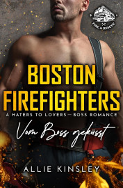 Cover Boston Firefighters Band 6 – Vom Boss geküsst von Allie Kinsley