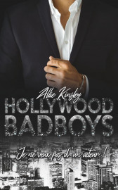 Couverture Hollywood Bad Boys – Je ne veux pas d'un acteur ! – Tome 2 par Allie Kinsley