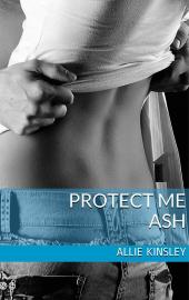 Protect Me: Ash