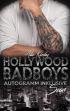 Veröffentlichung Hollywood Badboys – Autogramm inklusive Sean <3