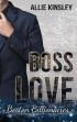 Boss Love: Adrian (Boston Billionaires 1)